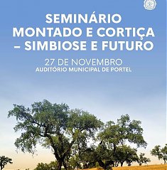 Seminrio | Montado e Cortia | Simbiose e Futuro | XXIV Feira de Portel 27 de novembro 14h30
